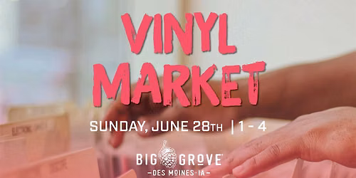 Vinyl Market | Big Grove Des Moines