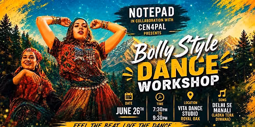 BollyStyle Workshop in collaboration with Cen4Pal