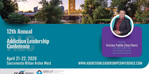 12th Annual Addiction Leadership Conference (ALC)