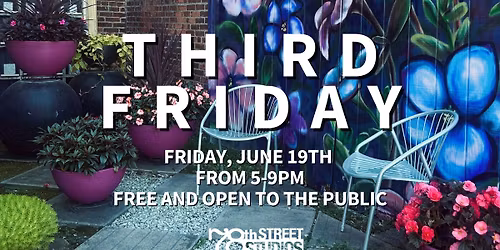 June THIRD FRIDAY Art Walk