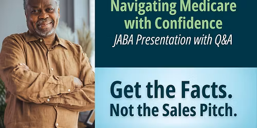 Navigating Medicare with Confidence Presentation with Q&A