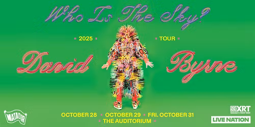 An Evening With David Byrne - Who is the Sky Tour