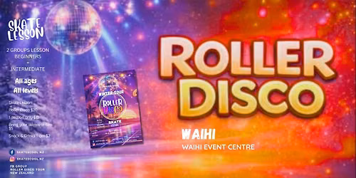 ROLLER DISCO Waihi