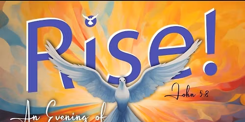 RISE! \u2728 An Evening Of Faith, Hope, And Healing! \u2728 St Mary's Cathedral \u2728 Saint Cloud, Minnesota