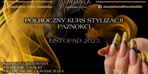P\u00d3\u0141ROCZNY KURS STYLIZACJI PAZNOKCI