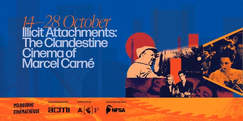 Illicit Attachments: The Cladestine Cinema of Marcel Carn\u00e9