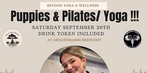 Puppies and Pilates at Greater Good Brewery! 