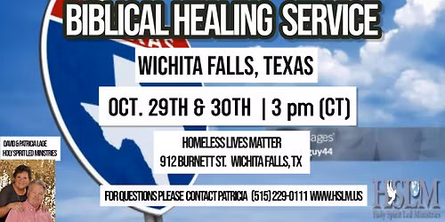 WICHITA FALLS, TEXAS  - HEALING SERVICES