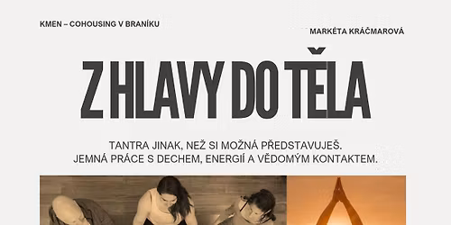 Z hlavy do t\u011bla | Tantra "nevinn\u011b"