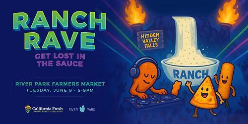 Ranch Rave - Get Lost in the Sauce