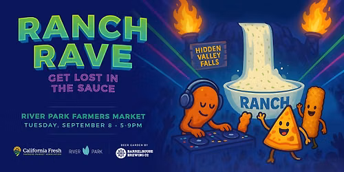 Ranch Rave - Get Lost in the Sauce