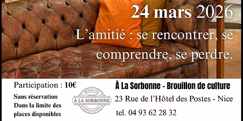 Culture ps\u03c8 : L\u2019amiti\u00e9, se rencontrer, se comprendre, se perdre\u2026