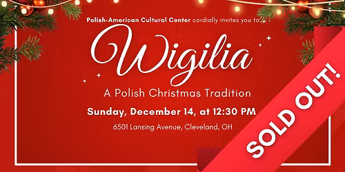 Wigilia 2025 \u2013 Polish Christmas Celebration in Cleveland