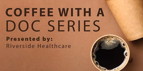 Coffee with a Doc: Laura Redenius, FNP-BC | Colon Cancer Screening: Know Your Options