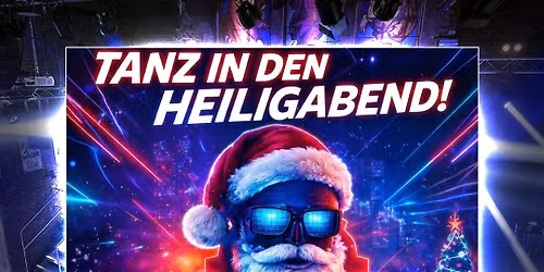 Tanz in den Heiligabend - EBM meets Synth & Future Pop Party