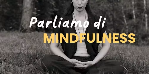 Esperienze di Mindfulness Dinamica