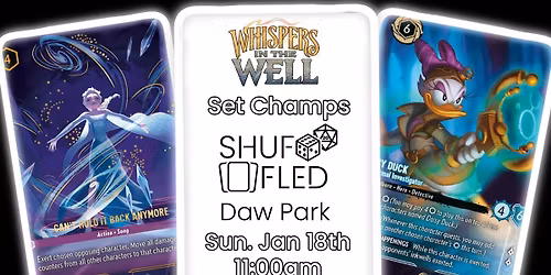 [Shuffled Daw Park] Lorcana WitW Set Championships