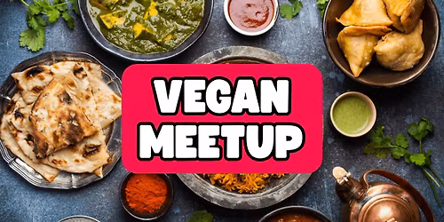 Vegan Meetup @ Nawab's Indian Cuisine