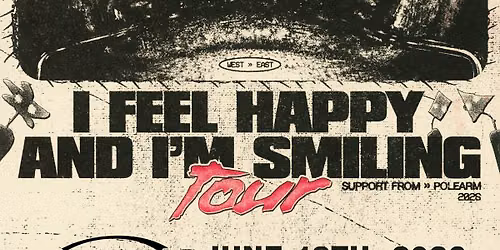SEWERPERSON - i feel happy and i\u2019m smiling tour 
