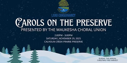 Carols on the Preserve 