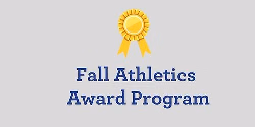 Fall Athletic Awards Program