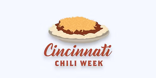 Cincinnati Chili Week 2026