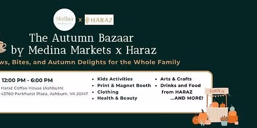 The Autumn Bazaar by Medina Markets x Haraz