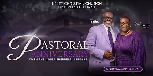 Pastoral Anniversary - Pastor Michael Chester 