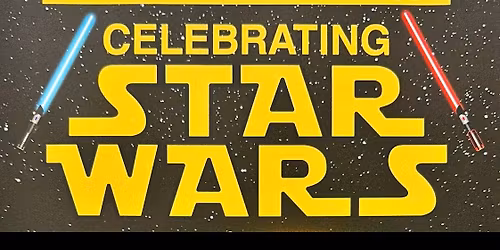 Celebrating Star Wars