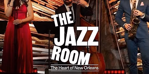 Copy of The Jazz Room: A Journey to the Heart of New Orleans