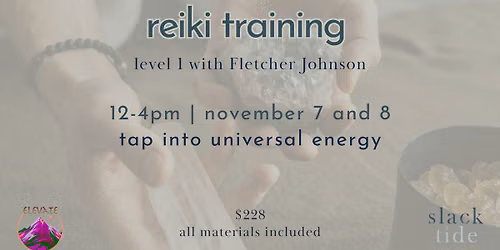 Reiki Level 1 Training with Fletcher Johnson