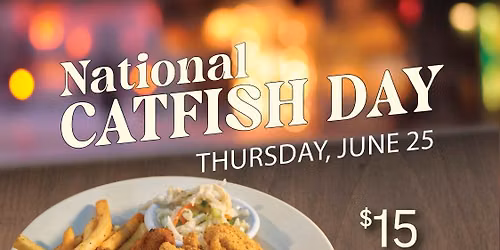 Celebrate National Catfish Day at Rockfish!