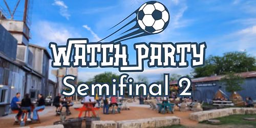 Semifinal Watch Party at TUPPS Brewery