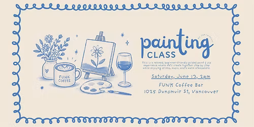 Paint & Sip Afternoon with Artist Camilalonart