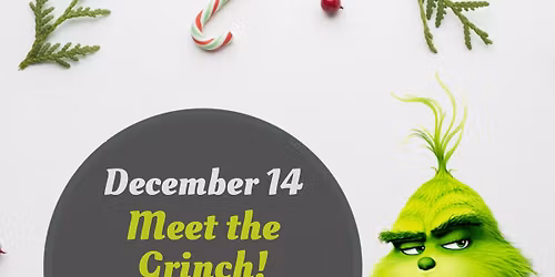 Meet the Grinch!