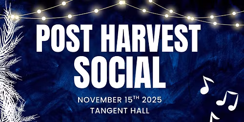 Post Harvest Social