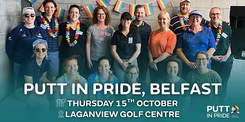 Putt  In Pride - Laganview Golf Centre