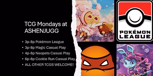 TCG Mondays at ASHENJUGG