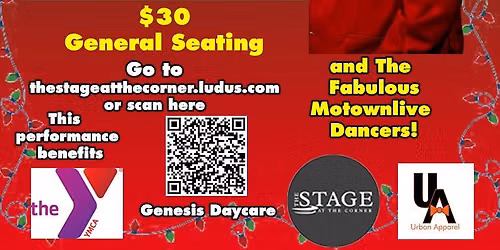 Melvin Elijah's Holiday Spectactular featuring a tribute to MotownLive and more!!!