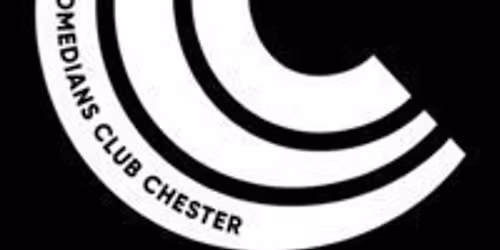 The Comedians Club Chester| 16th May '26 | Show Starts 7.30pm