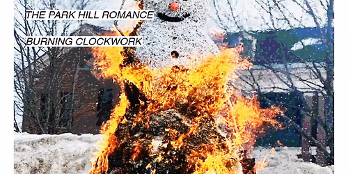 Longshott \/ Bullpup \/ Fat Moose \/ Sentiments \/ The Park Hill Romance \/ Burning Clockwork at Alchemy