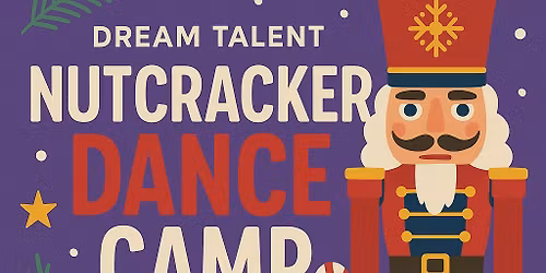 Nutcracker Dance Camp 