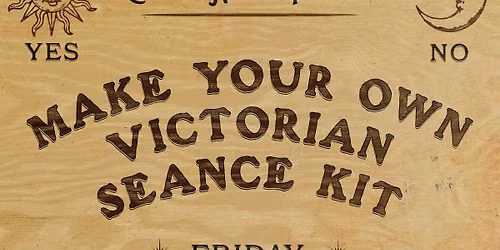 Make Your Own Victorian Seance Kit