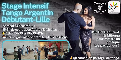 Stage Intensif Tango D\u00e9butant 5h + bal d\u00e9butant et traditionnel 