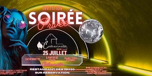 Soir\u00e9e Catherinette Samedi 25 Juillet 2026