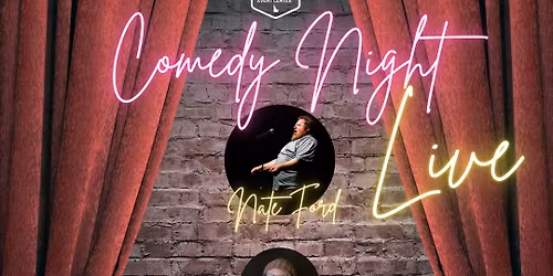 Comedy Night | Nate Ford & Friends