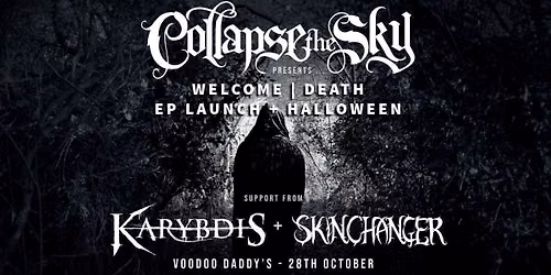 Collapse The Sky + Karybdis, Skinchanger