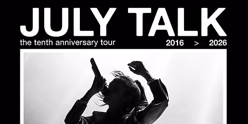 July Talk - Touch X at Bronson Centre