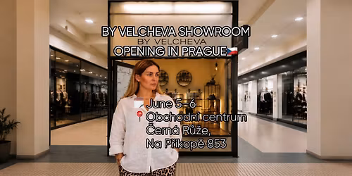 Opening of the BY VELCHEVA store in Prague \ud83c\udde8\ud83c\uddff