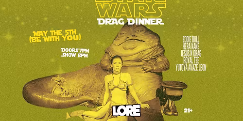 Star Wars! A Drag Dinner